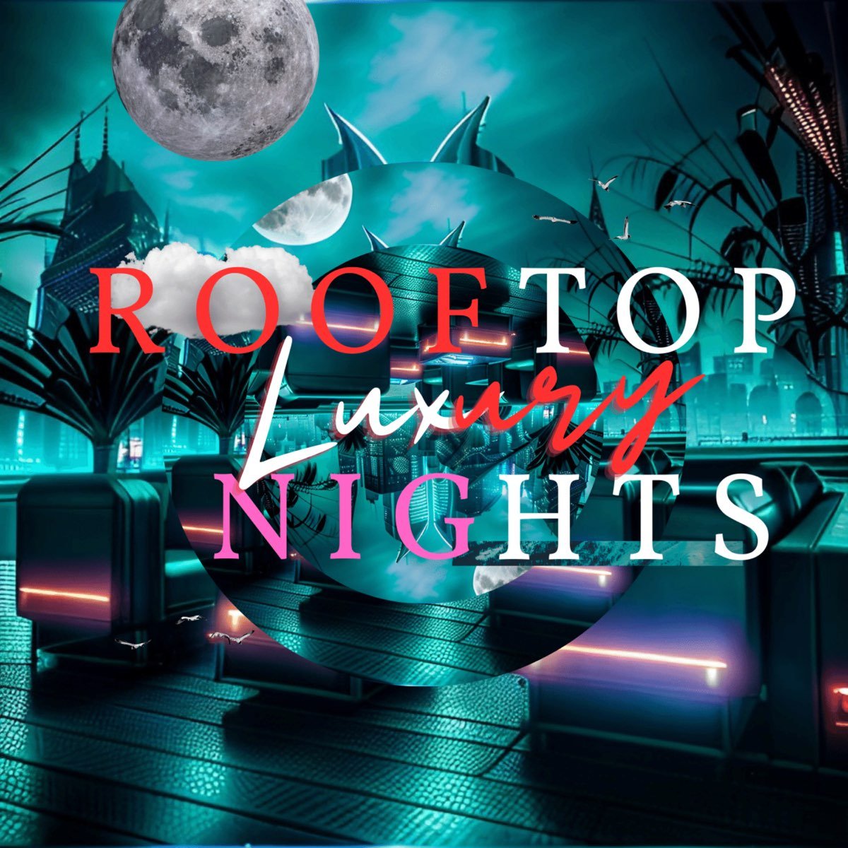 Rooftop Luxury Nights